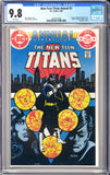 The New Teen Titans Annual #2 CGC 9.8 White Pages 1st app. of Vigilante (Adrian Chase), Chesire, Scorcher, Slasher, Spear, Bazooka & Tanker.