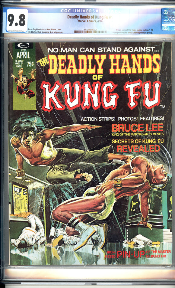 Deadly Hands of Kung Fu #1 CGC 9.8 (1974) Origin Sons of the Tiger. Indicia states v1 #4 Shang-Chi begins. Bruce Lee biography & pin-up.