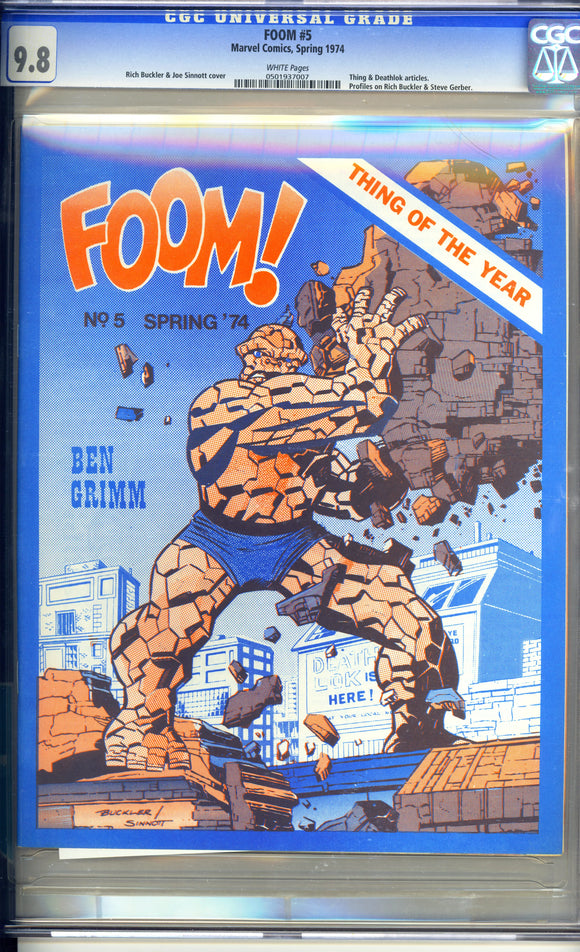 FOOM (Friends of Ol' Marvel) #5 CGC 9.8 (1974) Thing & Deathlok articles. Profiles on Rich Buckler & Steve Gerber.