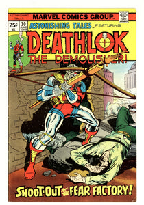 Astonishing Tales #30 1975 DEATHLOK
