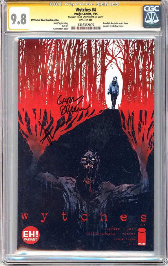 Wytches 2014 #4 Eh! Recalled Edition CGC 9.8 SS 2x Signed Jock and Gary Brown